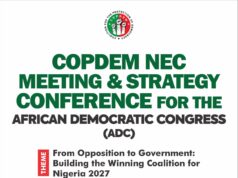COPDEM, ADC to Hold Strategy Conference in Abuja Ahead of 2027 Elections