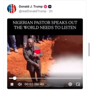 Trump Shares Video of Pastor Dachomo Urging Him to Save Christians in Nigeria